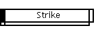 Strike